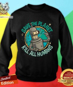 Good Futurama Extreme Ecology Robot Sweatshirt