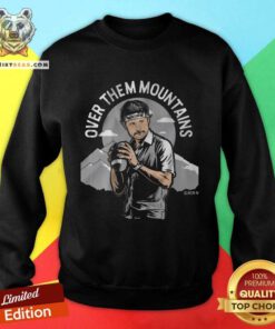 Good Gardner Minshew Over Them Mountains Las Vegas Sweatshirt