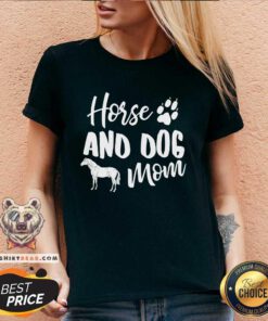 Good Horse And Dog Mom Dog Paw Animal Lover V-neck