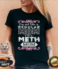Good I'm A Meth Mom V-neck