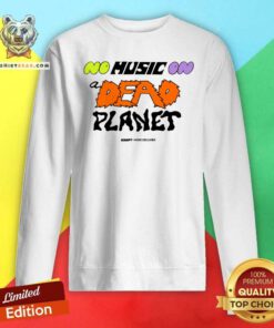 Great No Music On A Dead Planet Adapt Sweatshirt