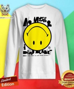 Happy Smiley X Raissa Pardini No Music On A Dead Planet Sweatshirt