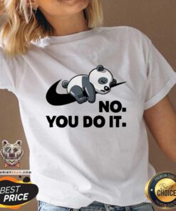 Hot No You Do It Nike Panda V-neck
