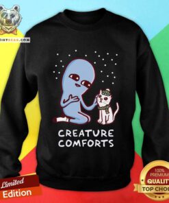 Hot Strange Planet Creature Comforts 2 Sweatshirt
