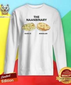 Hot The Naanbinary Garlic And Regular Sweatshirt
