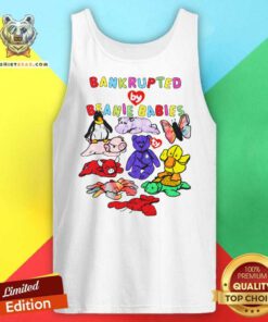 Nice Bankrupted By Beanie Babies Tank-top