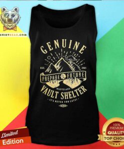 Nice Fallout Genuine Prepare For The Future Vault Shelter Tank-top