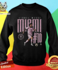 Nice Lionel Messi Inter Miami CF 500 Level Dash Sweatshirt
