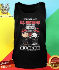 Official A DC United Fan Yesterday Today Tomorrow Forever Tank-top