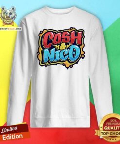 Official Cash And Nico Sweatshirt