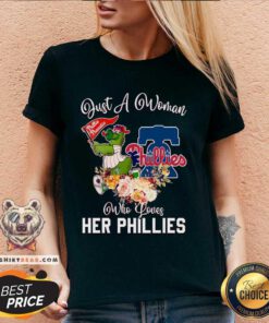 Official Just A Woman Who Loves Her Philadelphia Phillies MLB V-neck