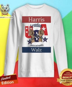 Official Kamala Harris X Tim Walz 2024 Freedom Justice And Equality Sweatshirt