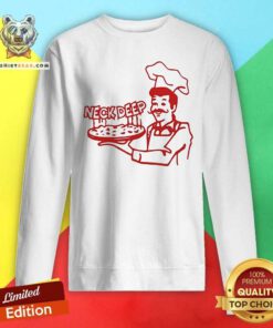 Official Neck Deep Dish Pizza Sweatshirt