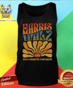 Original Harris Walz 2024 Kamala Harris Tim Walz For A Brighter Tank-top
