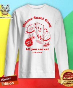 Original Milano Sushi Gang All You Can Eat Sweatshirt