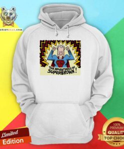 Original The Adventures Of Superbrown Art Hoodie