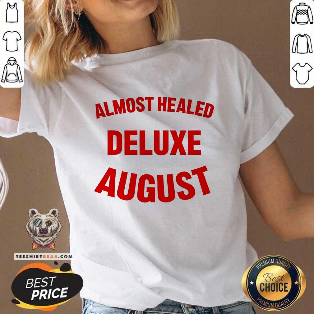 Premium Almost Healed Deluxe August V-neck