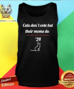 Premium Cats Don’t Vote But Their Moms Do Print Tank-top