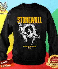 Premium Stonewall A Relentless Thrill Ride Of Rebellion Sweatshirt