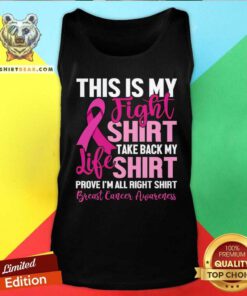 Pretty This Is My Fights Take Back My Life Breast Cancer Awareness Tank-top
