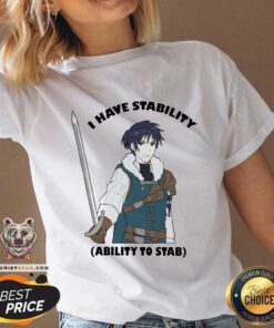 Top Majibomber Tumblr I Have Stability Ability To Stab V-neck