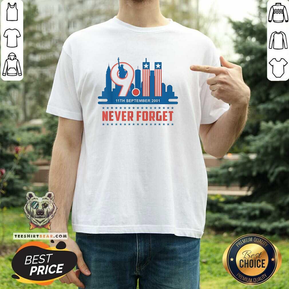 Awesome Never Forget September 11 2001 Memorial Day American Flag T-Shirt