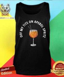 Awesome Off My Tits On Aperol Spritz Tank-top