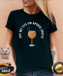 Awesome Off My Tits On Aperol Spritz V-neck