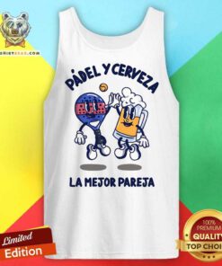Awesome Padel Y Cerveza La Mejor Pareja Tank-top