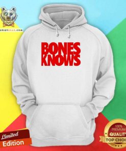 Funny Jon Jones Wearing Bones Knows Hoodie