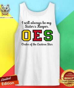 Funny OES I Always Be My Sisters Keeper Star Thanksgiving Tank-top