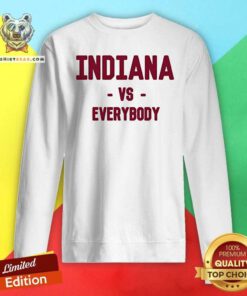 Funny Victor Oladipo Wearing Indiana Vs Everybody Sweatshirt