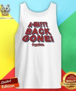Good Cleveland Guardians A-Wayyy Back Gone Tank-top