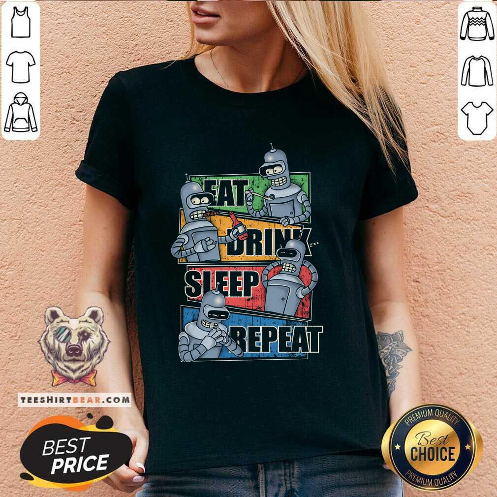 Good Eat Sleep Repeat Bender Routine Robot V-neck