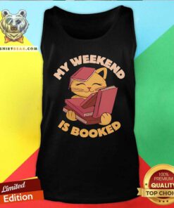 Happy My Weekend Is Booked Cat Tank-top