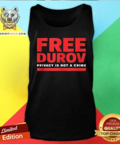 Hot Free Durov Privacy Is Not A Crime Tank-top