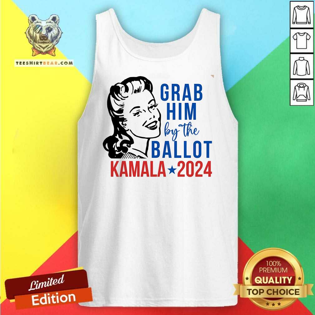 Hot Grab Him By The Ballot Kamala Harris 2024 Tank-top