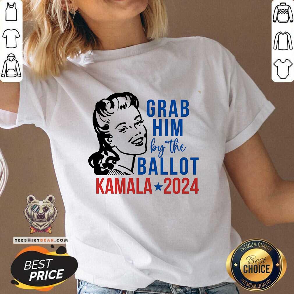 Hot Grab Him By The Ballot Kamala Harris 2024 V-neck