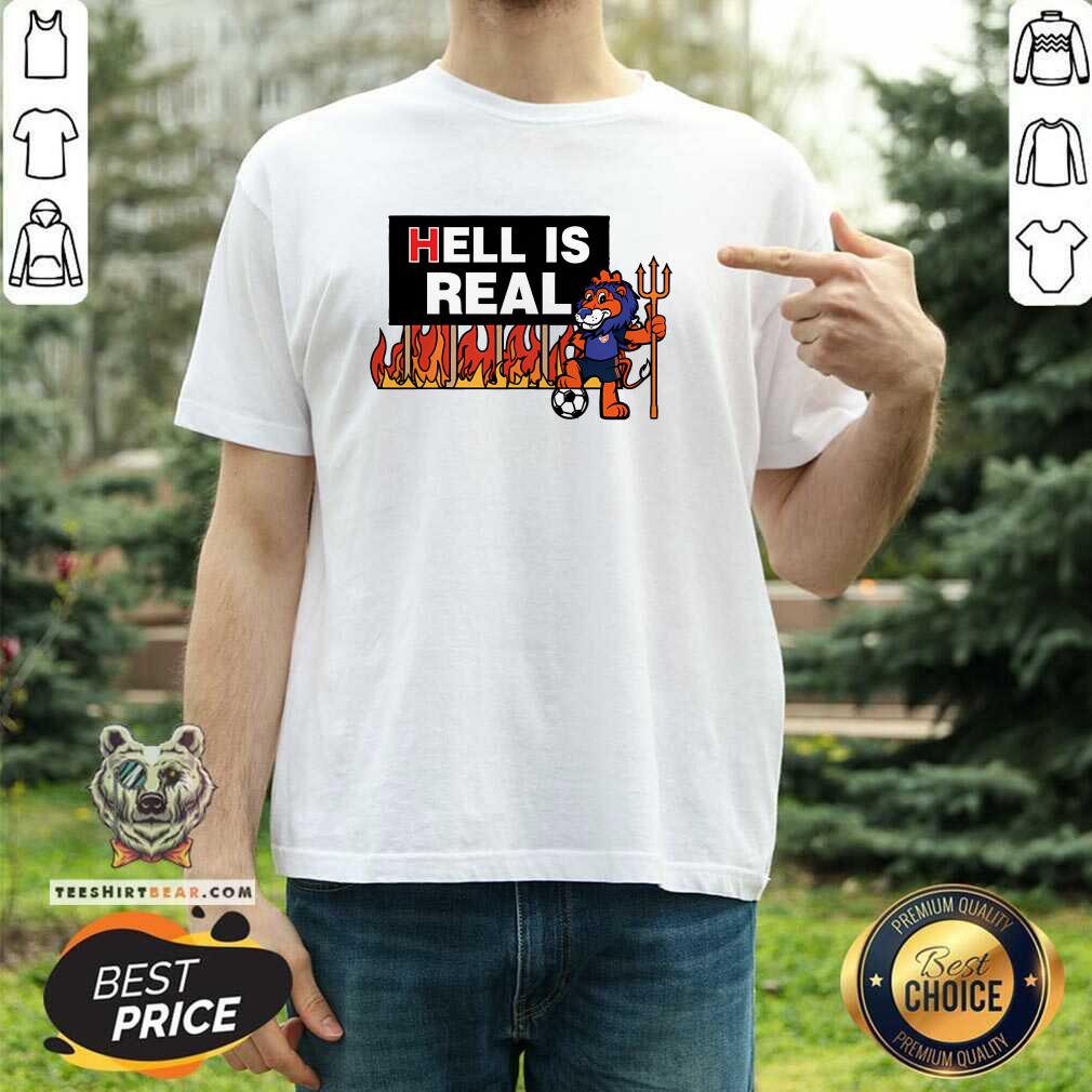 Hot Hell Is Real Sign Cartoon Lion T-Shirt