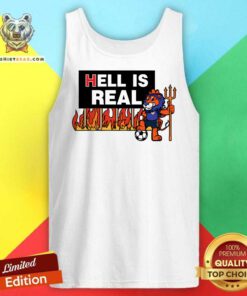 Hot Hell Is Real Sign Cartoon Lion Tank-top
