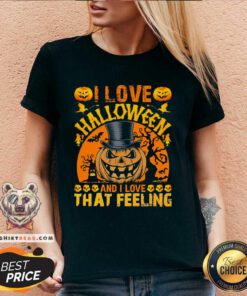 Hot I Love Halloween And I Love That Feeling V-neck