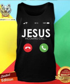 Hot Jesus Is Calling Christian Tank-top