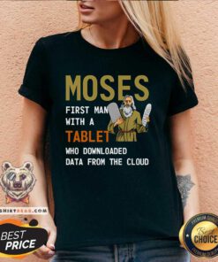 Hot Moses First Man With A Tablet Who Downloaded Data From The Cloud V-neck