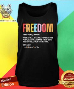 Nice Freedom Definition Meaning The Radical Idea Harris Walz Tank-top