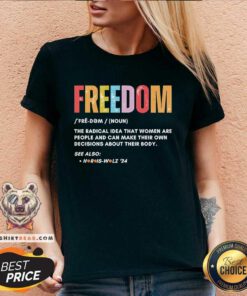 Nice Freedom Definition Meaning The Radical Idea Harris Walz V-neck