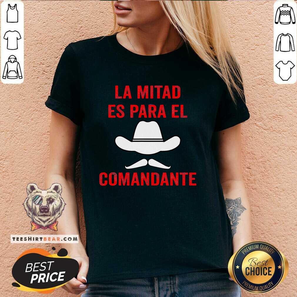 Nice Honduras La Mitad Es Para El Comandante V-neck