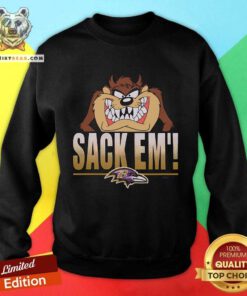 Nice Looney Tunes Taz Sack Em' X Baltimore Ravens Sweatshirt