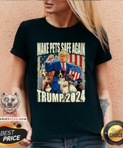 Nice Make Pets Safe Again Trump 2024 Dogs Cats Ducks V-neck