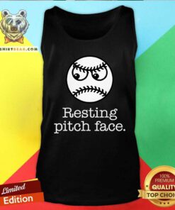 Nice Resting Pitch Face Baseball Sarcastic Meme Tank-top