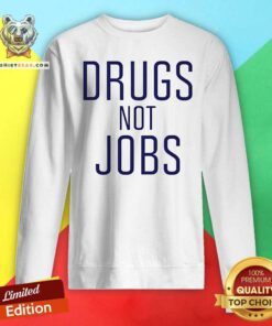 Original Jason Pierce Wearing Drugs Not Jobs Sweatshirt